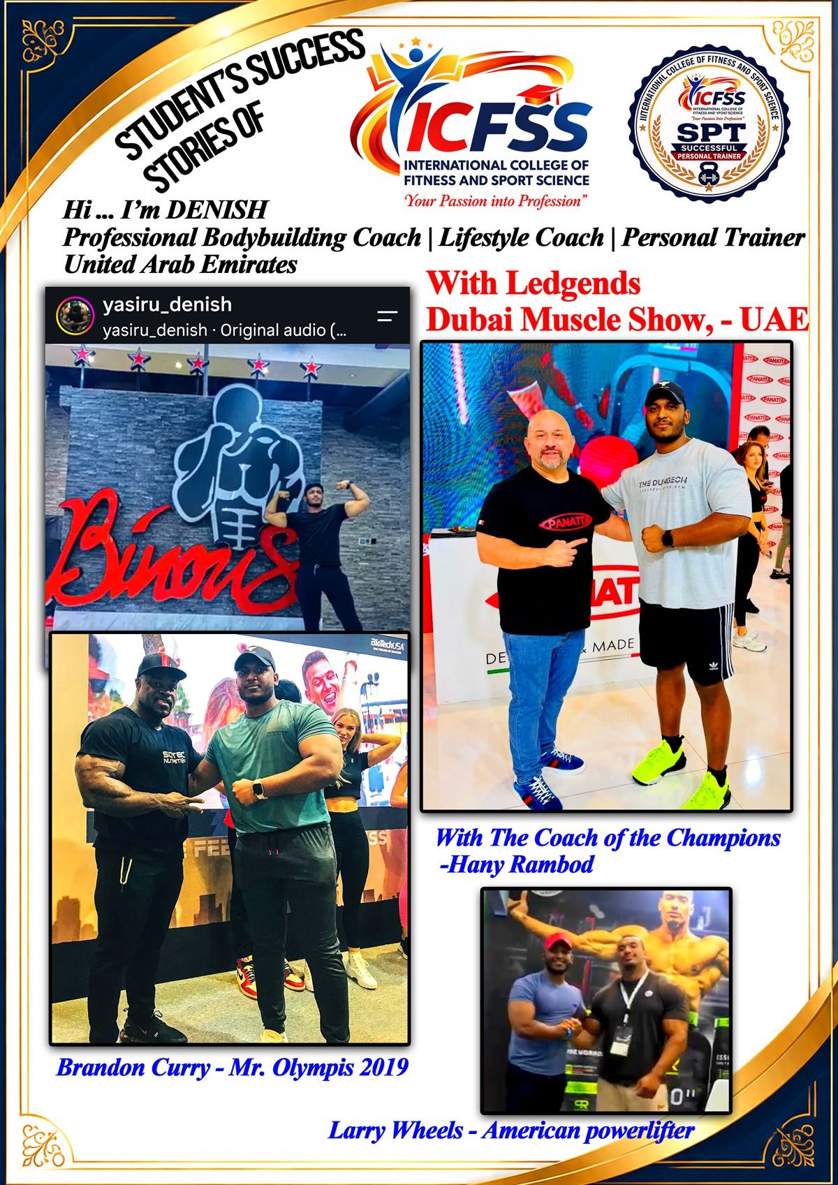 Professional Exposure and Networking with Global Fitness Icons